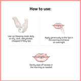 How to use-Lip Sleeping Mask